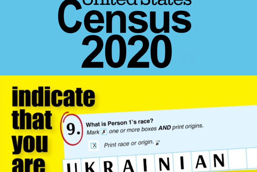 census 2020 - mark that you are ukrainian