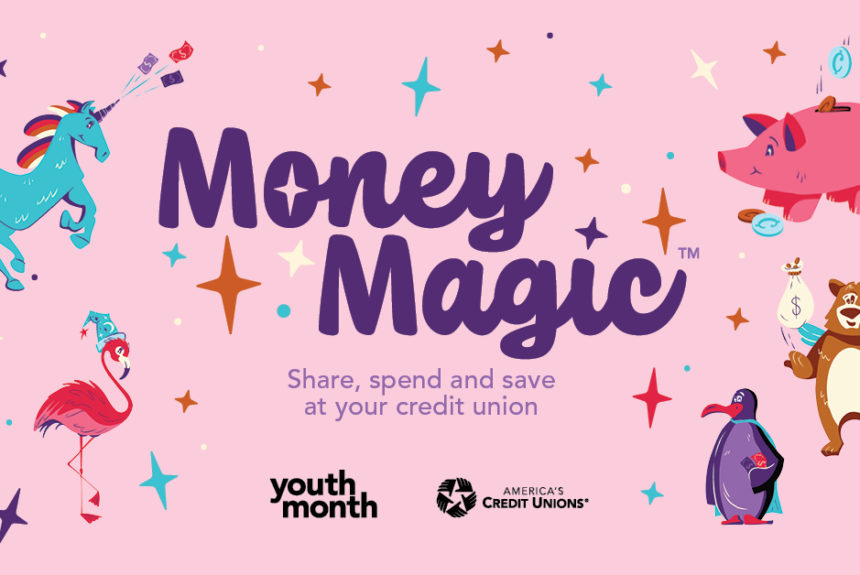money magic cu youth month graphic