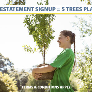 We’ll plant five trees for every new eStatements user in March!