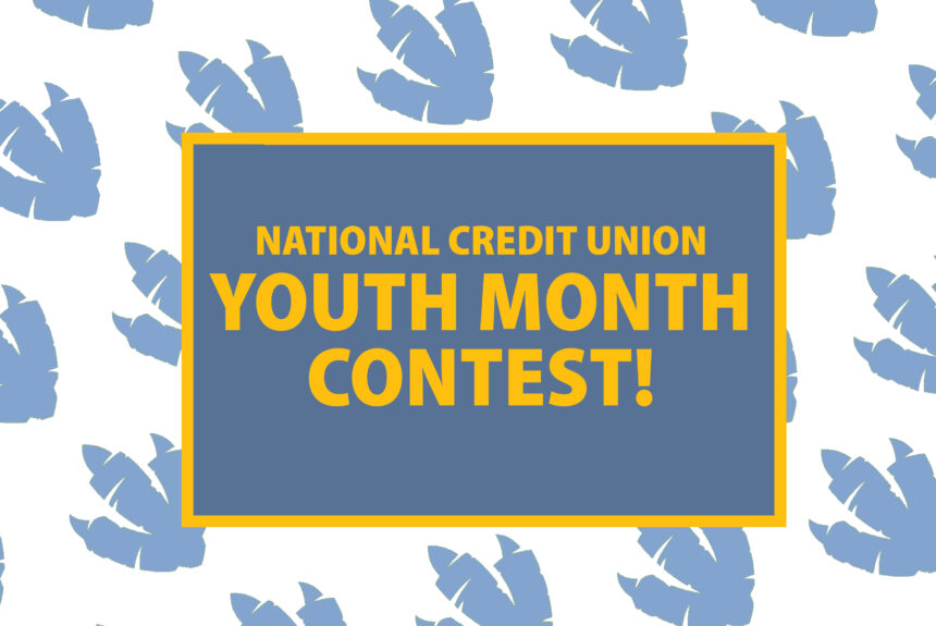 CU Youth Month April 2021: Contest – Raffling off 5x $10 Amazon Cards!