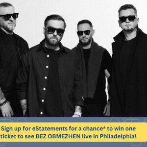 Enroll in eStatement for BEZ OBMEZHEN Ticket Giveaway