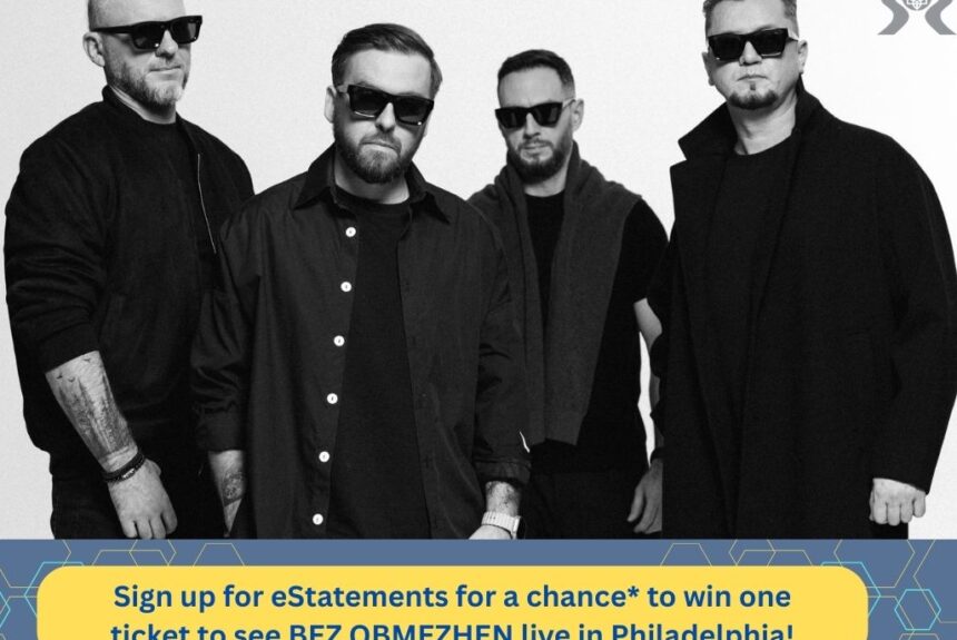 Enroll in eStatement for BEZ OBMEZHEN Ticket Giveaway